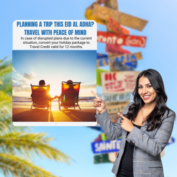 Planning a Trip This Eid Al Adha? Travel with Peace of Mind